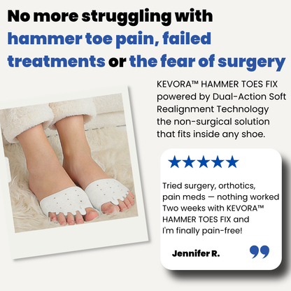 KEVORA™ HAMMER TOES FIX – Toe Straightener & Pain Relief